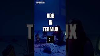 ADB IN TERMUX  ACCESS OTHER DEVICE FROM TERMUX  TERMUX TIPS AND TRICKS  TERMUX BY CYBERSTREAM [upl. by Ollecram184]