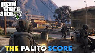 THE PALETO SCORE GTA 5 GAMEPLAY [upl. by Tristas]