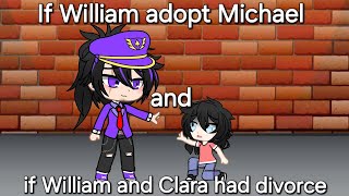 if William adopt Michael and if William and Clara had divorceno part 2my augacha [upl. by Emaj]