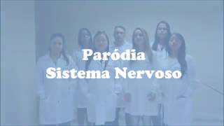 Paródia Sistema Nervoso [upl. by Dnalyaw]