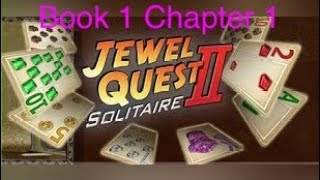 Jewel Quest Solitaire 2 DS Book 1 Chapter 1 [upl. by Julianne]