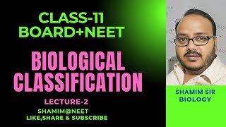 L2BIOLOGICAL CLASSIFICATION in one hour  Full Chapter Revision  Class 11 NEET [upl. by Arola]