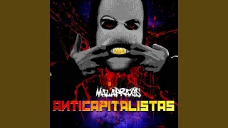 Anticapitalistas [upl. by Slavic137]