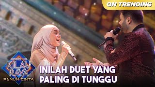 INI TERBAIK Duet Spesial Lesti Dengan Ridho Rhoma  ROAD TO KILAU RAYA [upl. by Yursa]