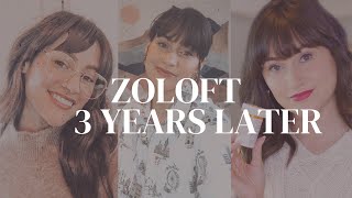 My Experience with Zoloft 3 Years Later [upl. by Quintin527]