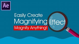 Easy way to create Magnifying Glass Effect in Adobe After Effect Tutorial [upl. by Rika170]