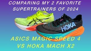 Asics Magic Speed 4 vs Hoka Mach X 2…and unboxing a new shoe [upl. by Akerboom696]