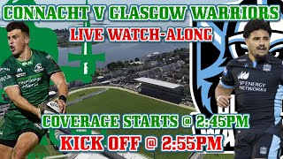 Connacht v Glasgow Warriors Live WatchAlong URC 202122 [upl. by Namhar]