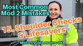 Most Common Mod 2 Mistakes 15 Shoulder checks amp Lifesavers [upl. by Anneliese]