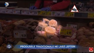 Stirile Kanal D  Produsele traditionale ne lasa lefteri  Editie de seara [upl. by Akcirre]