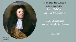 Les Animaux malades de la Peste  Jean de la Fontaine [upl. by Ingalls]