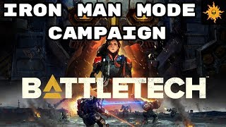 BattleTech Campaign  Iron Man Mode  Lets Play Episode 1 [upl. by Adnol]