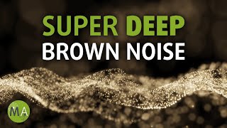 Super Deep Smoothed Brown Noise  12 Hours [upl. by Dimitris]