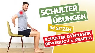 Schulter Übungen l SchulterGymnastik für mehr Beweglichkeit amp Kraft 5MAR  Stuhlgymnastik 16 [upl. by Zaslow240]