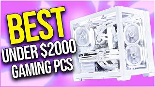 Best Prebuilt Gaming PCs UNDER 2000 in 2024 [upl. by Aracat]