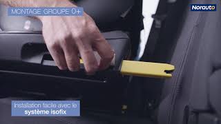 Guide dinstallation Siège auto NORAUTO ISOFIX groupe 0123 [upl. by Yentuoc]