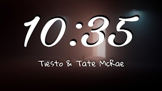 Tiësto  1035 Lyrics ft Tate McRae [upl. by Gherardi]