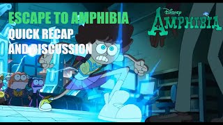 Escape to Amphibia Quick Recap [upl. by Lecrad278]