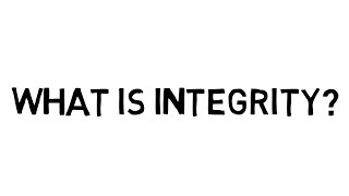 What is Integrity [upl. by Kerred]