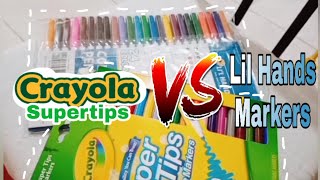 Lil hands Markers Vs Crayola Supertips Anong mas maganda [upl. by Soloma]