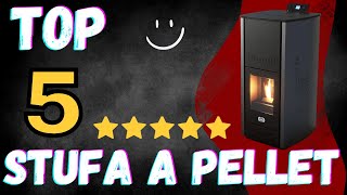 🔥 STUFA a PELLET  Top 5 2023 [upl. by Yerffeg982]