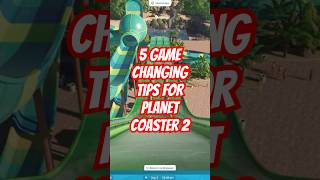 5 Game Changing Tips For Planet Coaster 2 🎢🎡 [upl. by Martha]