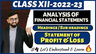 Statement of Profit amp Loss Explained  Analysis of Financial Statements Class 12 Accounts [upl. by Myrtice]