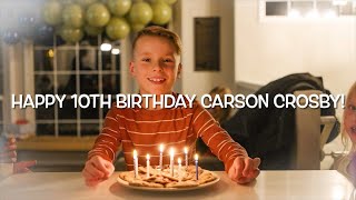 Happy 10th Birthday Carson Crosby [upl. by Aicyle903]