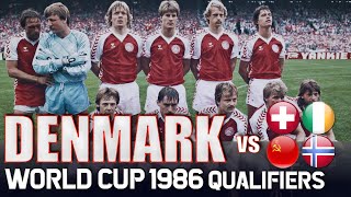 DENMARK World Cup 1986 Qualification All Matches Highlights 🇩🇰  Road to Mexico [upl. by Standish471]