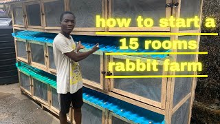 Cost of starting a 15 rooms rabbit farm [upl. by Ydor506]