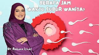 Berapa jam waktu subur wanita [upl. by Ihdin93]