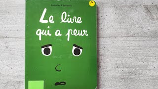 LE LIVRE QUI A PEUR ❣️ École des loisirs [upl. by Nrehtak]