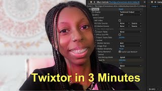 How To Get Smooth Twixtor in 3 Minutes  After Effects [upl. by Vidovic]