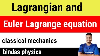 lagrangian and the eulerlagrange equation [upl. by Knick692]