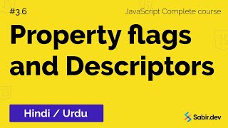 36  Property flags and descriptors Tutorial in UrduHindi [upl. by River493]