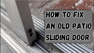 How to fix an old patio sliding door that wont slide anymore [upl. by Lasyrc]