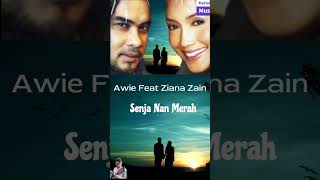 Senja Nan Merah Part 2 Awie Feat Ziana Zain [upl. by Kreindler340]