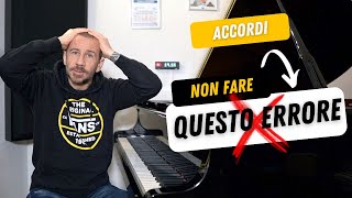 ACCORDI AL PIANO  NON FARE QUESTO ERRORE [upl. by Demott]