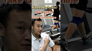 Knee Arthritis Quit Jogging and Take Glucosamine Vits [upl. by Noslrac790]