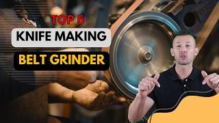 Best Knife Making Belt Grinder 2024 🔥 Top 5 Best Belt Grinder for Knife Making Reviews [upl. by Stoat]