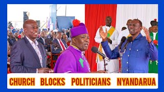 Ruto embarrassed Nyarandua as Bishops blocks his politicians from speaking in Church [upl. by Yurik]