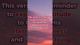 Give Thanks for Gods Enduring Love  Psalm 1071 [upl. by Dosh]