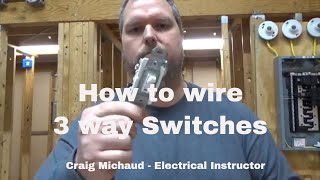 3  way switches explained [upl. by Elleval]