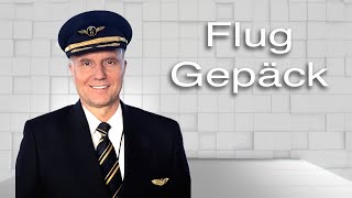 Fluggepäck Wieviel Was ist erlaubt Luftfahrt verständlich erklärt [upl. by Gena]