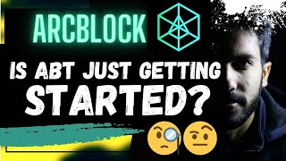 🚨 ARCBLOCK IS ABT JUST GETTING STARTED🚨 [upl. by Elleimac]