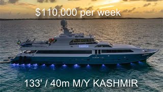 Tour The Luxury Motor Yacht 133’  4054m KASHMIR Available for Charter from 110000 a week [upl. by Yesnyl442]