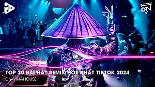 Nonstop 2024 TikTok  Nhạc Trend TikTok Remix 2024  Nonstop 2024 Vinahouse Bay Phòng Bass Cực Mạnh [upl. by Irfan579]