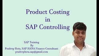 SAP CO Product Costing  Standard Costing in SAP  Work Center  Activity Types  COGS in SAP CO [upl. by Carri191]