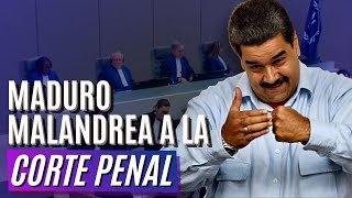 Maduro juega sucio a la Corte Penal ¿le saldrá bien [upl. by Aihtennek760]