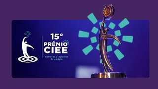 Cerimônia de Premiação  15º Prêmio CIEE Melhores Programas de Estágio [upl. by Altis]